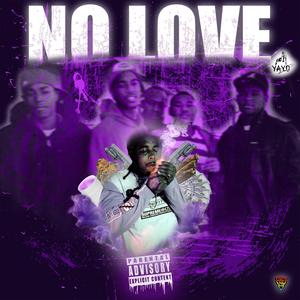 No love (Explicit)