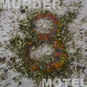 Murder 8 Motel (feat. Jason Keller & Lou Klonz)