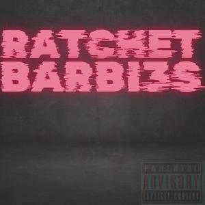 RATCHET BARBIES (Explicit)