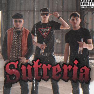 Sutreria (feat. Cinco12 & Fresh Lifee) [Explicit]