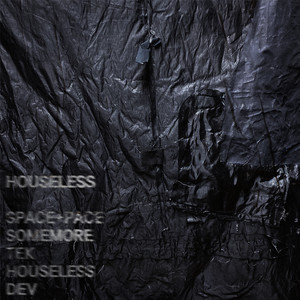 HOUSELESS (Explicit)