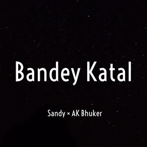 Bandey Katal
