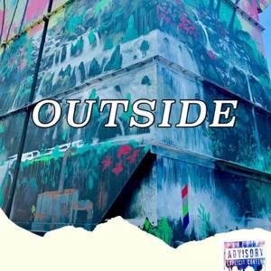 Outside (Explicit)