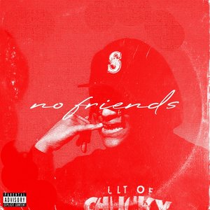 NO FRIENDS (Explicit)