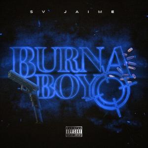 Burna Boy (feat. Sayvon) (Explicit)
