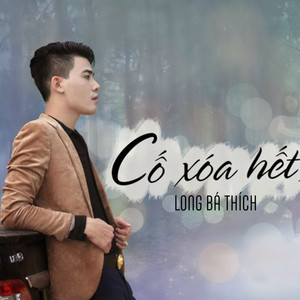 Cố Xóa Hết (Instrumental)