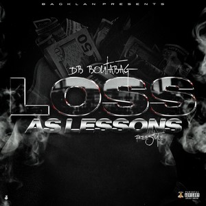 Loss As Lessons (Explicit)