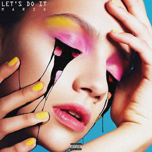 Let's Do It (Explicit)