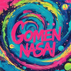 Gomen nasai (Explicit)
