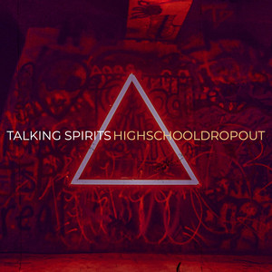 Talking Spirits (Explicit)