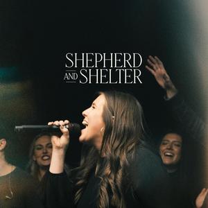 Shepherd and Shelter (feat. Jordan Strickland)