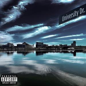 University Drive (Explicit)
