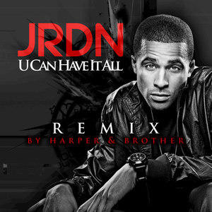 U Can Have It All (Harper & Brother Remix)
