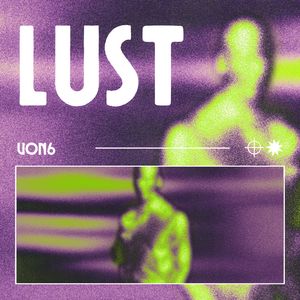 Lust (Explicit)