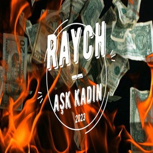 Raych - Aşk Kadın (Explicit)