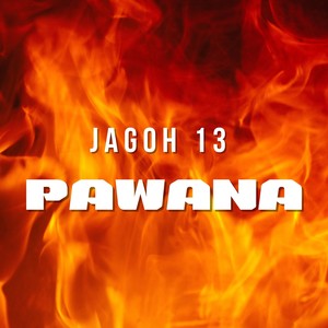 Jagoh 13 Pawana