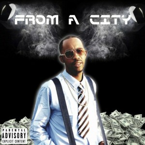 From a City(feat. Khota) (Explicit)