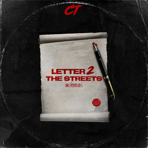 Letter 2 the Streets (Explicit)