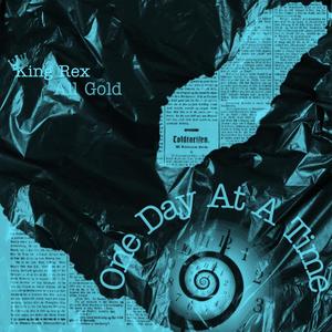 One Day At A Time (feat. King Rex) (Sped up) (Explicit)