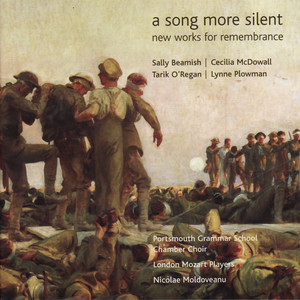 A Song More Silent - New Works for Remembrance