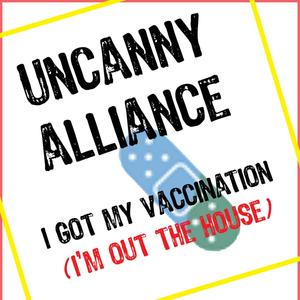 I Got My Vaccination(I'm Out The House) (Omri Anghel Remix|Explicit)