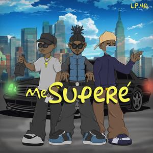 ME SUPERÉ (feat. BR & BODJO KING|Explicit)