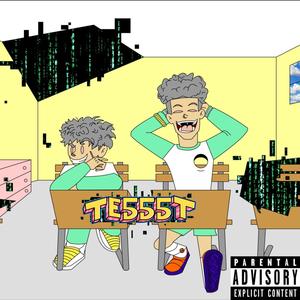 TEST(feat. Ty-Sam) (Explicit)