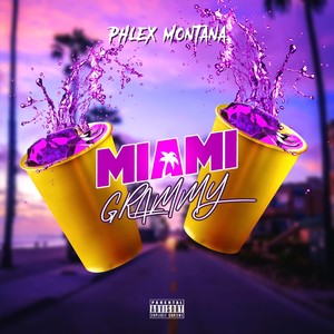 Miami Grammy (Explicit)