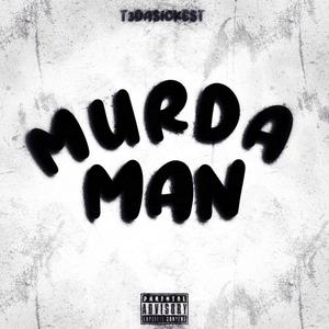 Murda Man (Explicit)