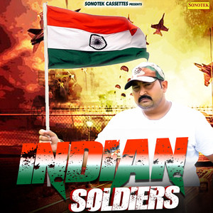 Indian Soldiers