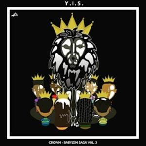 Crown: Babylon Saga, Vol. 3 (Explicit)