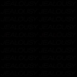 Jealousy