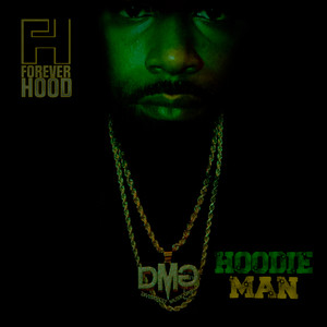 Hoodie Man (Explicit)