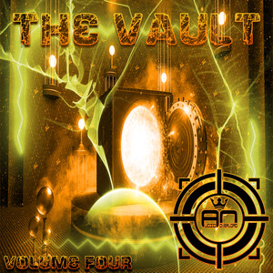 The Vaults Volume Four (Explicit)