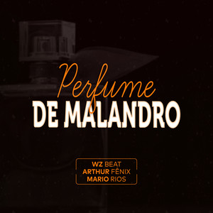 Perfume de Malandro