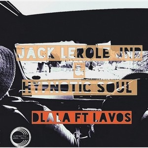 Dlala (feat. Hypnotic Soul & LaVos) (Radio Edit)