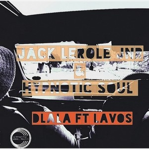 Dlala (feat. Hypnotic Soul & LaVos) [Radio Edit]