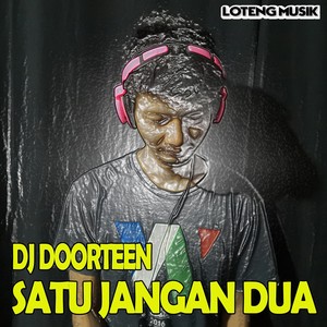 Satu jangan Dua (Remix Pargoy Version)