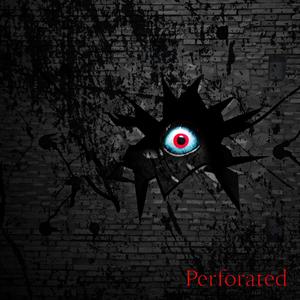 Perforated (feat. Regina Del Carmen & The Epitome) (Explicit)
