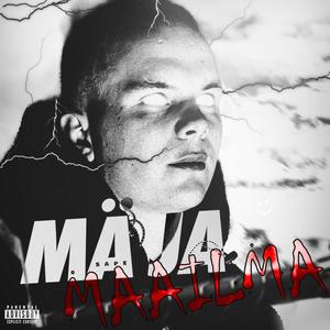 Mä ja Maailma (Explicit)