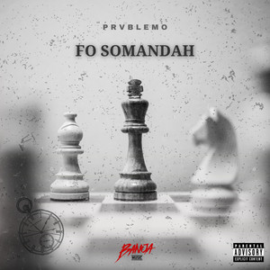 Fo Somandah (Explicit)