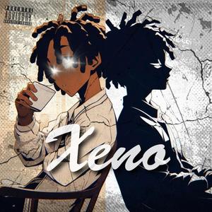 Xeno (feat. LYS Benzo) [Explicit]