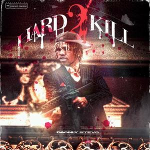 Hard 2 Kill EP (Explicit)