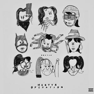 Martyr Operation (Explicit)