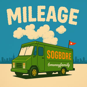 Mileage (Explicit)