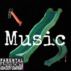 Slide Music (Explicit)