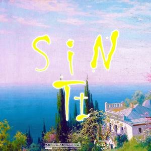 SIN TI (feat. Melena)