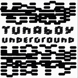 Underground (Tuna Mix)