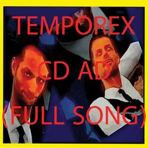TEMPOREX CD AD (FULL SONG)