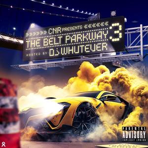 The BeltParkway 3 (Explicit)